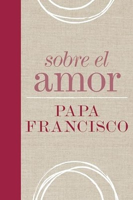 Sobre el amor (Spanish Edition - GOOD