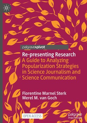Re-presenting Research | Merel M. van Goch (u. a.) | Englisch | Buch | xi | 2023