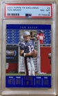 2007 Topps TX Exclusive Football #3 Tom Brady PSA 8 Low Pop