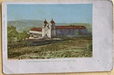 Antique Postcard Santa Barbara Mission California 