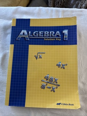 Abeka ALGEBRA 1 Solution Key 2nd Edition ab3