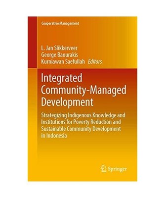 Integrated Community-Managed Development: Strategizing Indigenous Knowledge and 