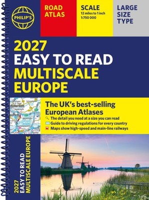Philip's 2027 Easy to Read Multiscale Road Atlas of Europe by Philip's Maps
