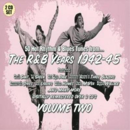 Альбом Various Artists The R&B Years 1942-1945 - Volume 2 (CD) (ИМПОРТИРОВАН из Великобритании)