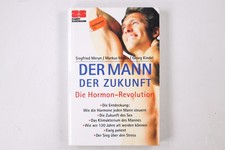 11945 Siegfried Meryn DER MANN DER ZUKUNFT die Hormon-Revolution