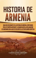 Historia De Armenia | Captivating History | Buch | Gebunden | Spanisch | 2020