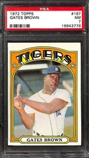 1972 Topps #187 Gates Brown PSA 7 NM 16643776 