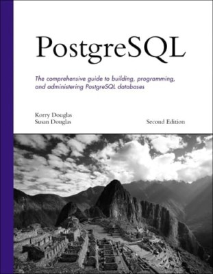 PostgreSQL (Developers Library) - Paperback NEW Douglas, Korry 2005-07-26