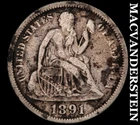 1891 Seated Liberty Dime- Scarce Better Date- No Reserve #J9102