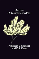 Algernon Blackwood (U. A.) | Karma | Taschenbuch | Englisch (2022)