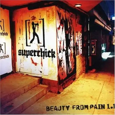Superchick - Beauty from Pain 1.1.