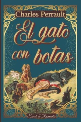 EL GATO CON BOTAS cuento origi - VERY GOOD