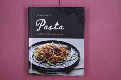 310458 Nino Zoccali PASTA ARTIGIANA Collection Rolf Heyne Von EINFACH bis