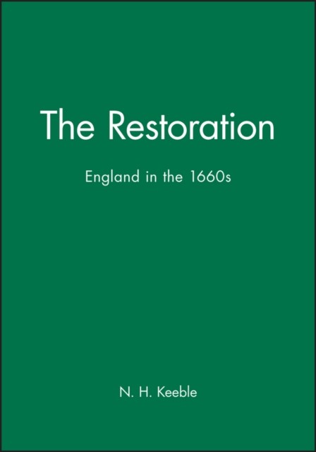 Restoration England 1660s by Keeble PAPERBACK 9780631236177