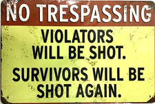 TIN SIGN new 8x12 Funny no trespassing guns shoot kill beware dad husband EE 