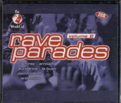 Various - The World Of Rave Parades Vol. 2 2xCD Comp CD Electronic 8697