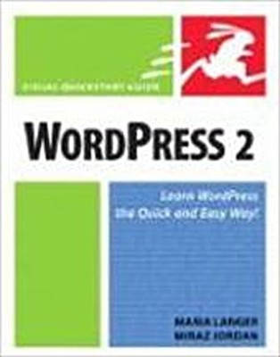 WordPress 2 (Visual QuickStart Guides) [Taschenbuch] by Langer, Maria Maria ...