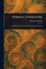 Hebraic Literature by Maurice H. Harris Paperback Book
