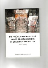 Die Figürlichen Kapitelle in der ST. Vitus-Kirche Emmerich Hochelten Elten