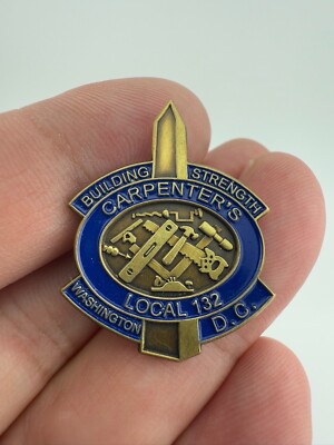 Carpenter's Local 132 Washington D.C. Building Strength Lapel Hat Pin