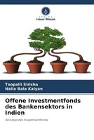 Toopalli Sirisha (U. A.) | Offene Investmentfonds Des Bankensektors In Indien