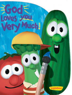 God Loves You Very Much (Big Idea Books/VeggieTales), Big Ideas Inc., Used; Very