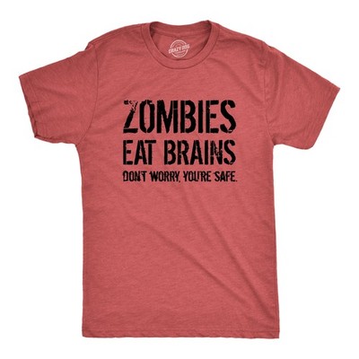 Mens Zombies Eat Brains so You're Safe Funny T Shirt Sarcastic Humor Halloween