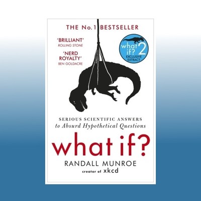 What If? | Randall Munroe