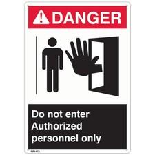 Safety Signs RP147A Rigid Plastic Danger Authorized Personnel Only Sign