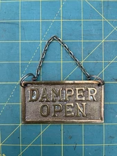 Brass Sign Fireplace Hanging Metal Open Close Damper Vintage Wood Burning Fire