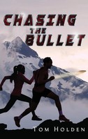 Chasing The Bullet | Tom Holden | Buch | Englisch | 2023 | Vintage Ink Solutions