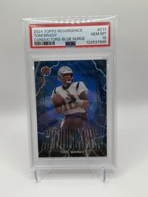 2024 Topps Resurgence Conductors Tom Brady #C-11 Blue Surge Refractor /99 PSA 10
