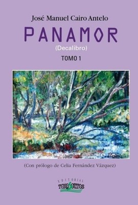 Panamor (decalibro natural) - Spanish Language paperback NEW Xosé M. Cairo A 202