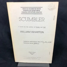 Scumbler by William Wharton Uncorrected Proof Copy ARC 1st Ed 1984 w/ Letter