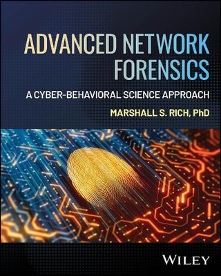 Advanced Network Forensics by Marshall S. Rich - 9781394381500