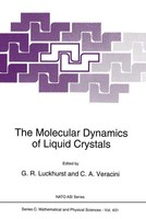 C. A. Veracini (U. A.) | The Molecular Dynamics Of Liquid Crystals | Buch (1994)