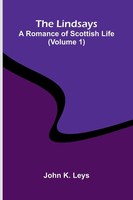 John K. Leys | The Lindsays | Taschenbuch | Englisch (2026) | Alpha Edition