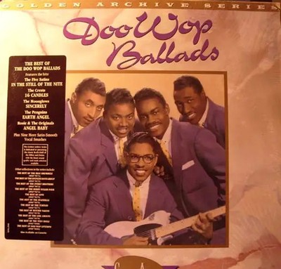 LP The Five Satins, The Dells, The Crests, ... The Doo Wop Ballads NEAR MINT