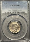 1915 BUFFALO NICKEL PCGS MS64