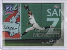 2019 Topps Chrome 150 Years Greatest Moments #3 Ichiro Seattle Mariners