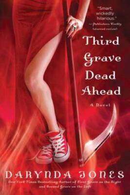 Third Grave Dead Ahead - Paperback By Darynda Jones - GOOD
