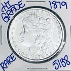 1879 MORGAN SILVER DOLLAR AUTHENTIC HI GRADE U.S. MINT COIN FREE SHIPPING 5138