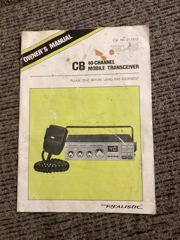 CB 40-CHANNEL MOBILE TRANSCEIVER Owners Manual - REALISTIC - RADIO SHACK 