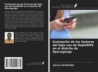 EvaluacióN De Los Factores Del Bajo Uso De Rapidsms En El Distrito De Nyarugenge