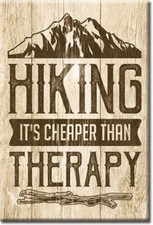 Hiking It's Cheaper Than Therapy Ice Box Refrigerator Magnet Made In The USA
