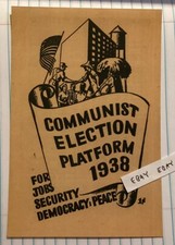 1938 COMMUNIST PARTY ELECTION PLATFORM JOBS S...
