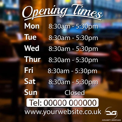 CONCEPT GRAPHICS Opening Times Hours Personalised Custom Vinyl Sticker Sign Coffee Shop Salon