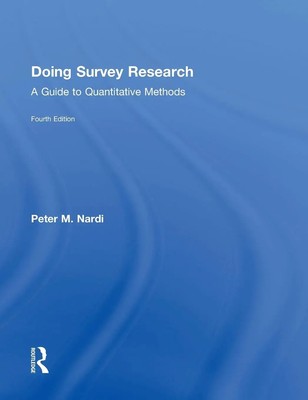 Peter M. Nardi | Doing Survey Research | Buch | Englisch (2018) | Routledge