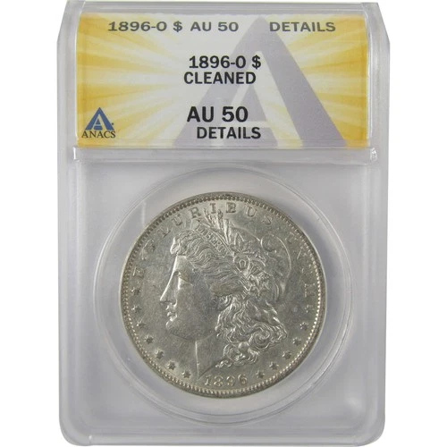 1896 O Morgan Dollar AU 50 Details ANACS Silver $1 Coin SKU:I19008