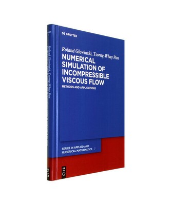 Numerical Simulation of Incompressible Viscous Flow: Methods and Applications, R